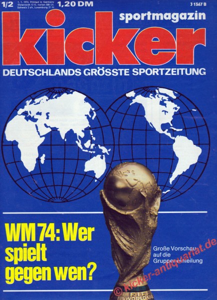 Zeitung zum 50. Geburtstag: Kicker Sportmagazin 1974 Weltmeisterschaft