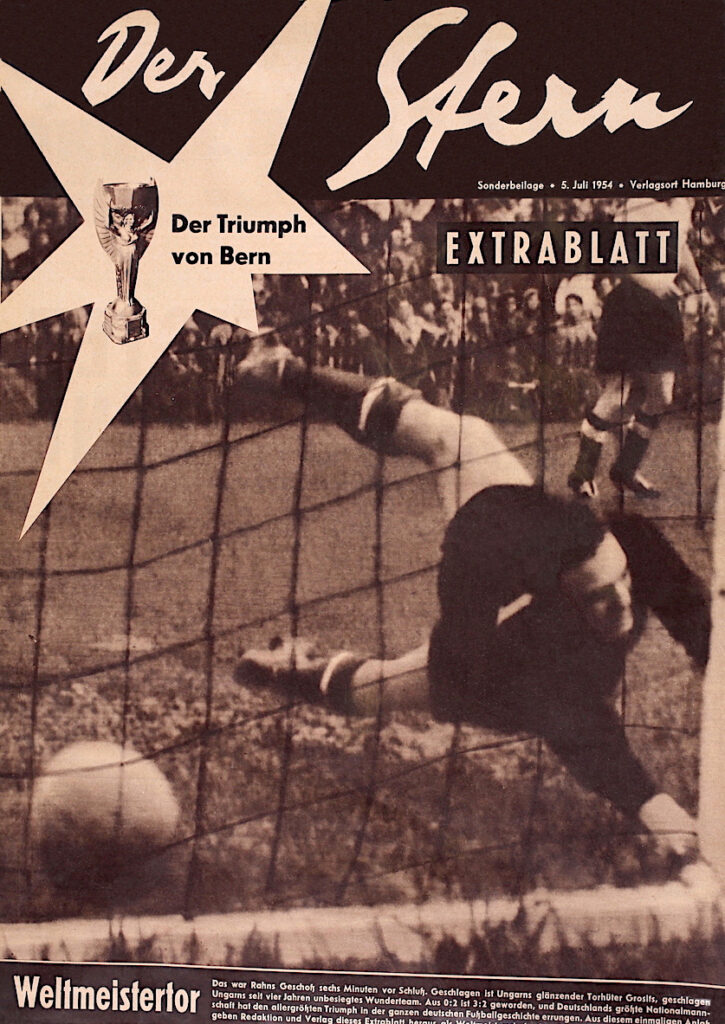 Stern Extra Ausgabe: Deutschland wird Fußball Weltmeister 1954