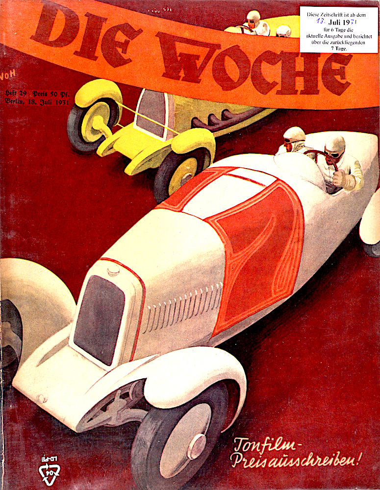 Automobil 1931. Die Woche Illustrierte, 18.7.1931 bis 24.7.1931
