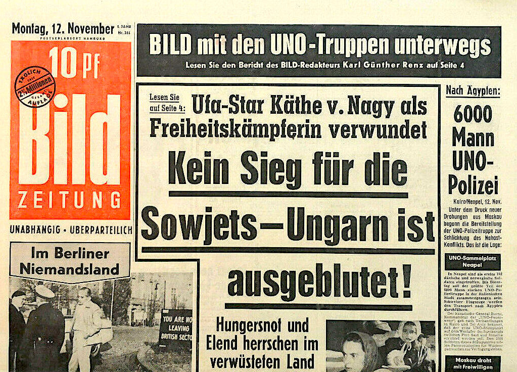 Bild Zeitung 1956: Kein Sieg für die Sowjets - Ungarn ist ausgeblutet!