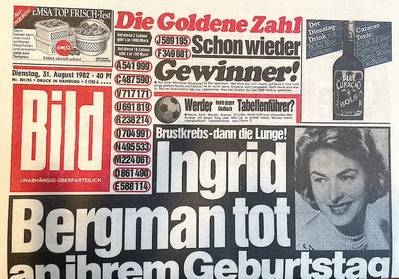 Bild-Zeitung 1982 vom 31. August : Ingrid Bergman Tod. An ihrem Geburtstag! 