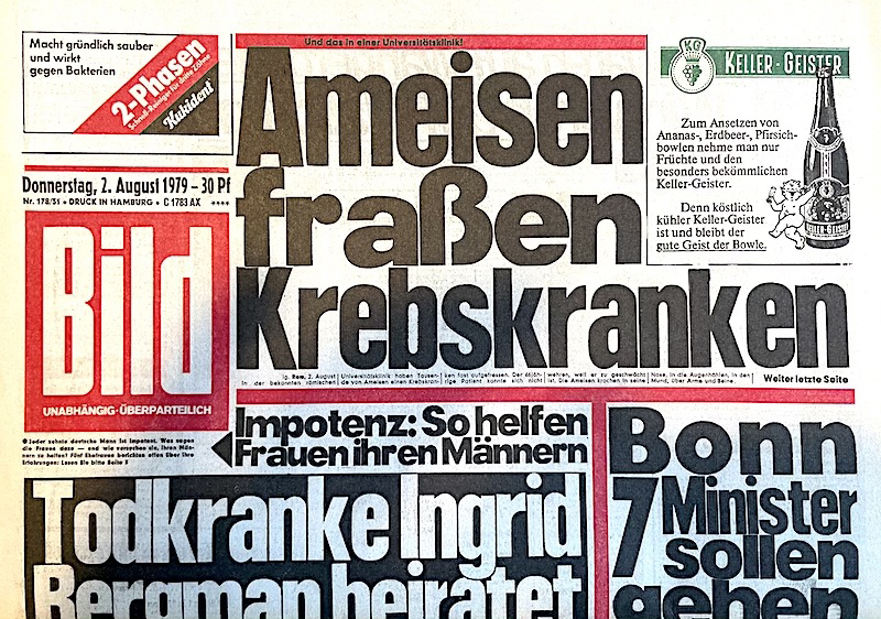 Bildzeitung 2. August 1979 Schlimmsten Bild Schlagzeilen: Ameisen fraßen Krebskranken