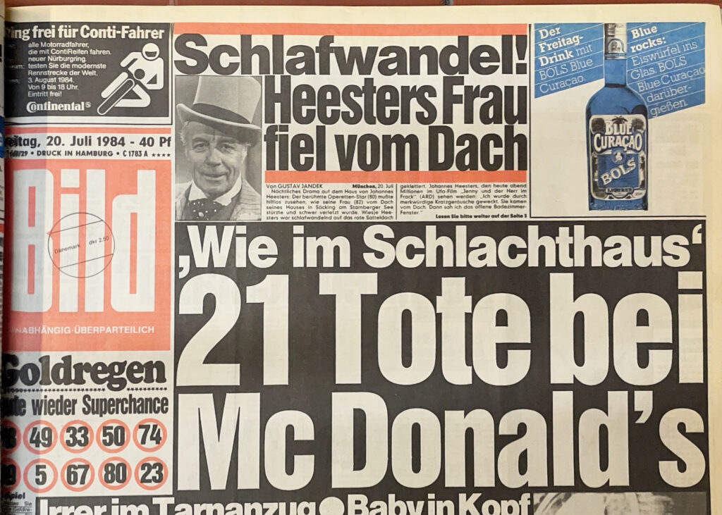 BILD ZEITUNG 20. Juli 1984: "Wie im Schlachthaus": 21 Tote bei MCDonalds