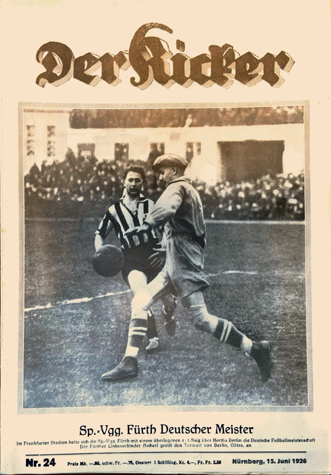 Geschenk für Fußballfan zum 100. Geburtstag – Original Kicker 1926 mit SpVgg Fürth als Deutscher Meister